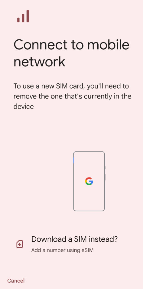 Android Connect to mobile network screen with the Download a SIM instead option.